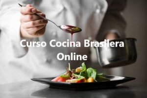 Curso Cocina Brasilera Online